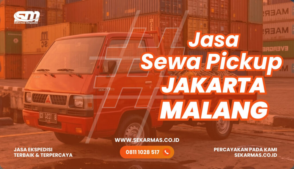 Jasa Sewa Pickup Jakarta Malang