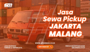 Jasa Sewa Pickup Jakarta Malang