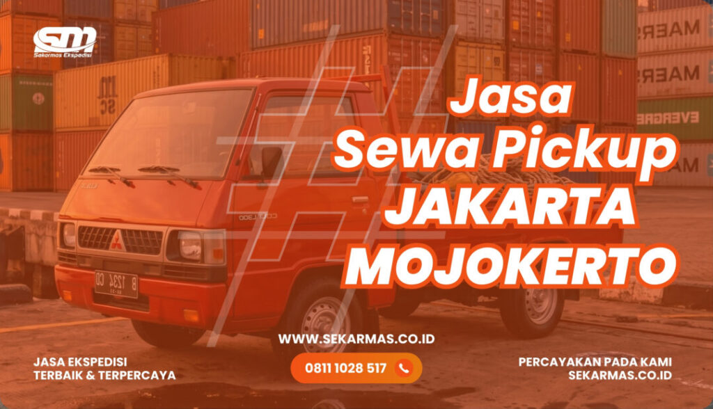 Jasa Sewa Pickup Jakarta Mojokerto