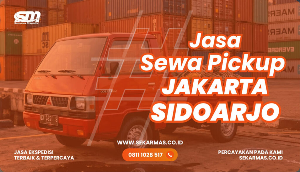 Jasa Sewa Pickup Jakarta Sidoarjo
