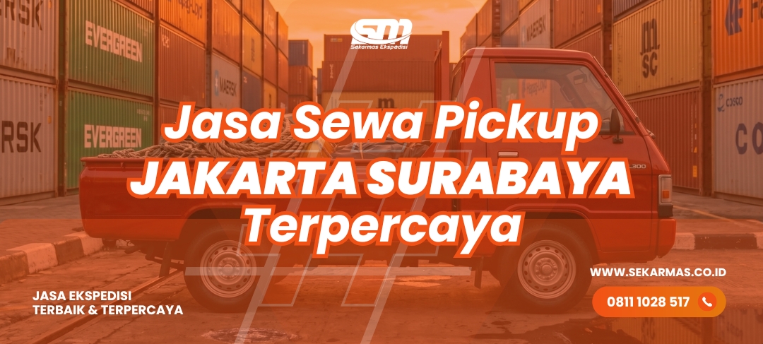 Jasa Sewa Pickup Jakarta Surabaya