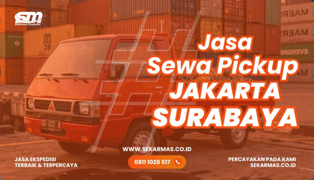 Jasa Sewa Pickup Jakarta Surabaya