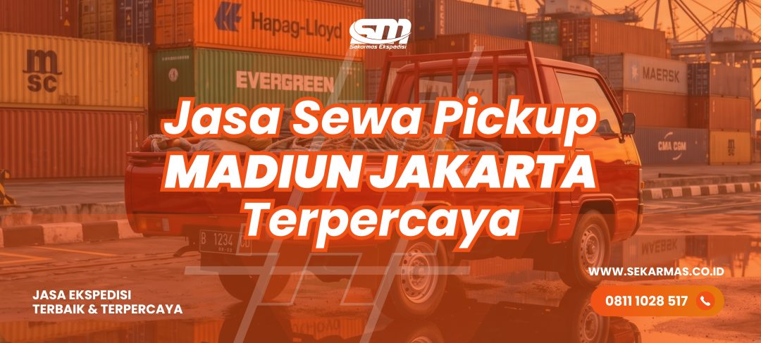 Jasa Sewa Pickup Madiun Jakarta