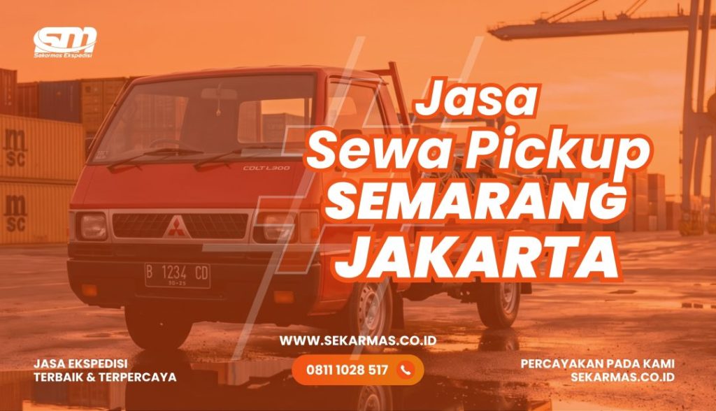 Jasa Sewa Pickup Semarang Jakarta