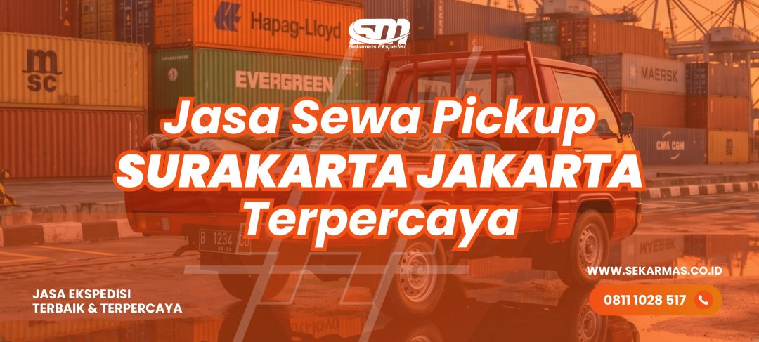 Jasa Sewa Pickup Surakarta Jakarta
