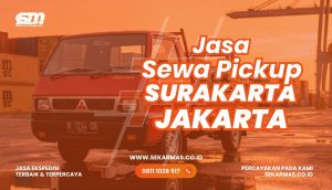 Jasa Sewa Pickup Surakarta Jakarta