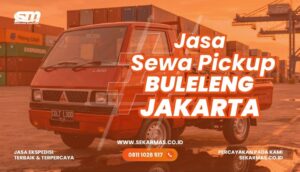 Jasa Sewa Pickup Buleleng Jakarta