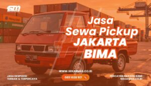 Jasa Sewa Pickup Jakarta Bima