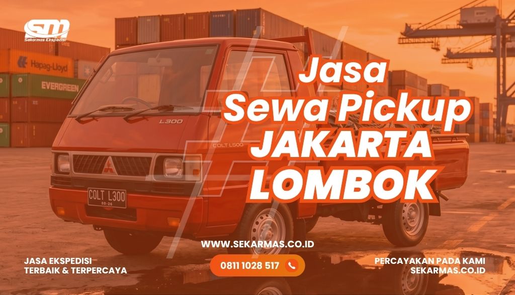 Jasa Sewa Pickup Jakarta Lombok