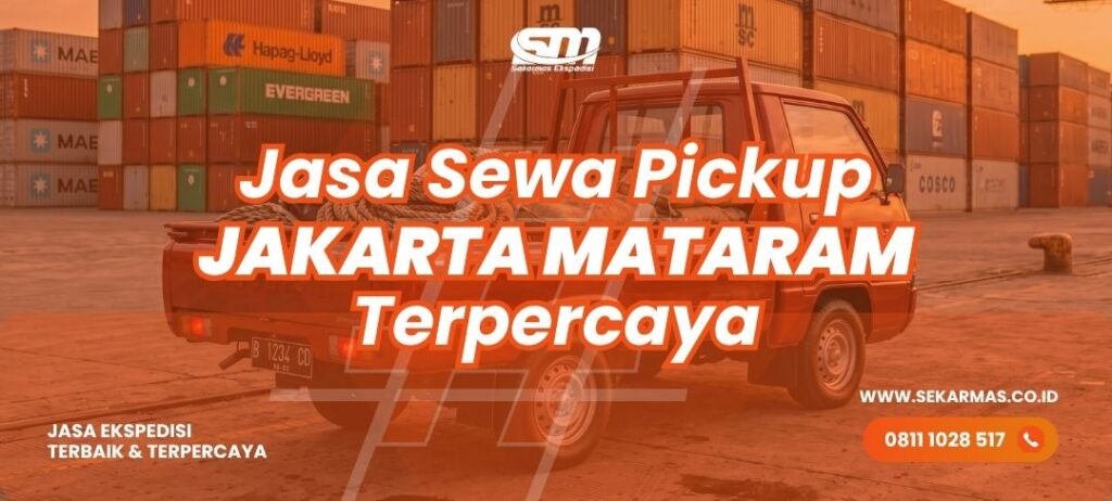 Jasa Sewa Pickup Jakarta Mataram