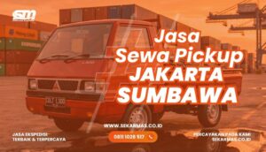 Jasa Sewa Pickup Jakarta Sumbawa