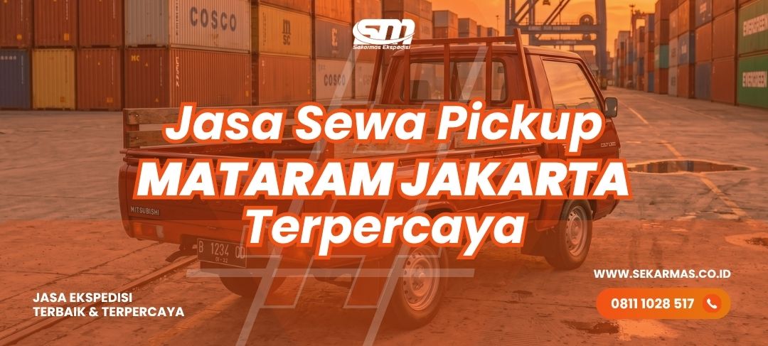 Jasa Sewa Pickup Mataram Jakarta