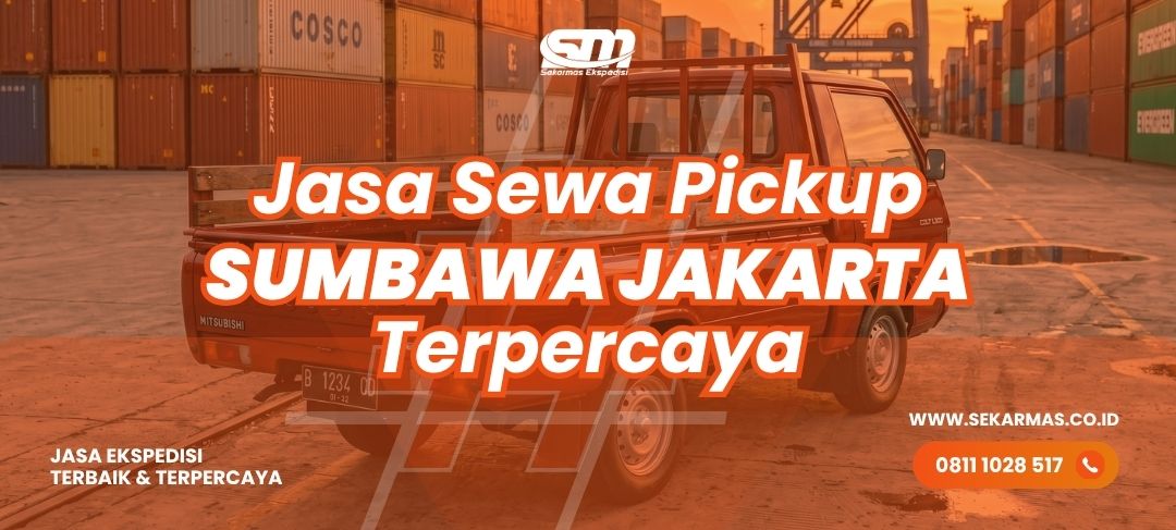 Jasa Sewa Pickup Sumbawa Jakarta