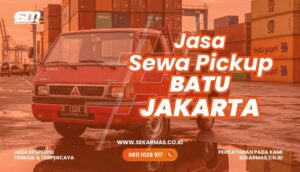 Jasa Sewa Pickup Batu Jakarta