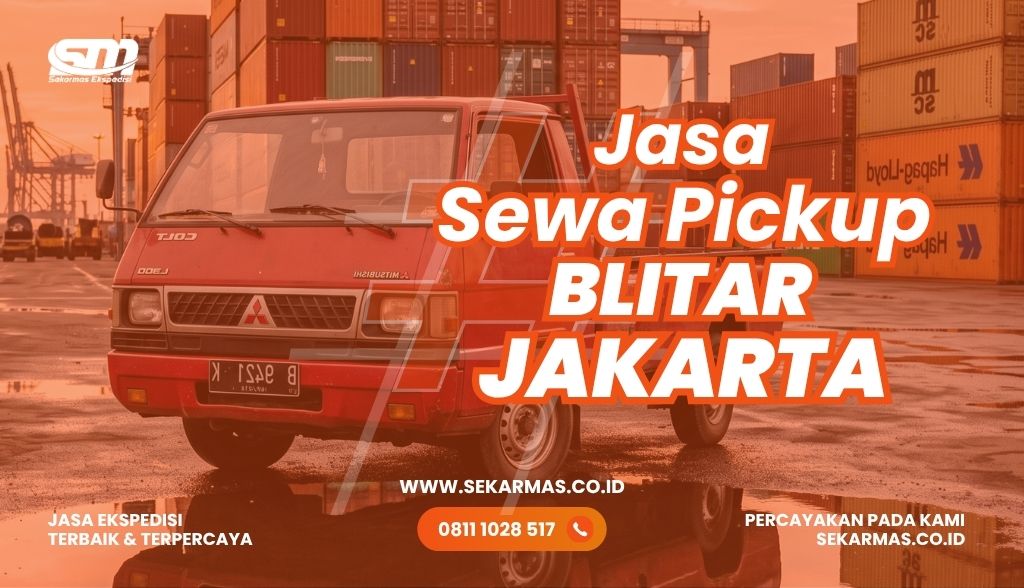 Jasa Sewa Pickup Blitar Jakarta