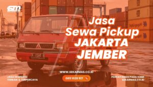 Jasa Sewa Pickup Jakarta Jember