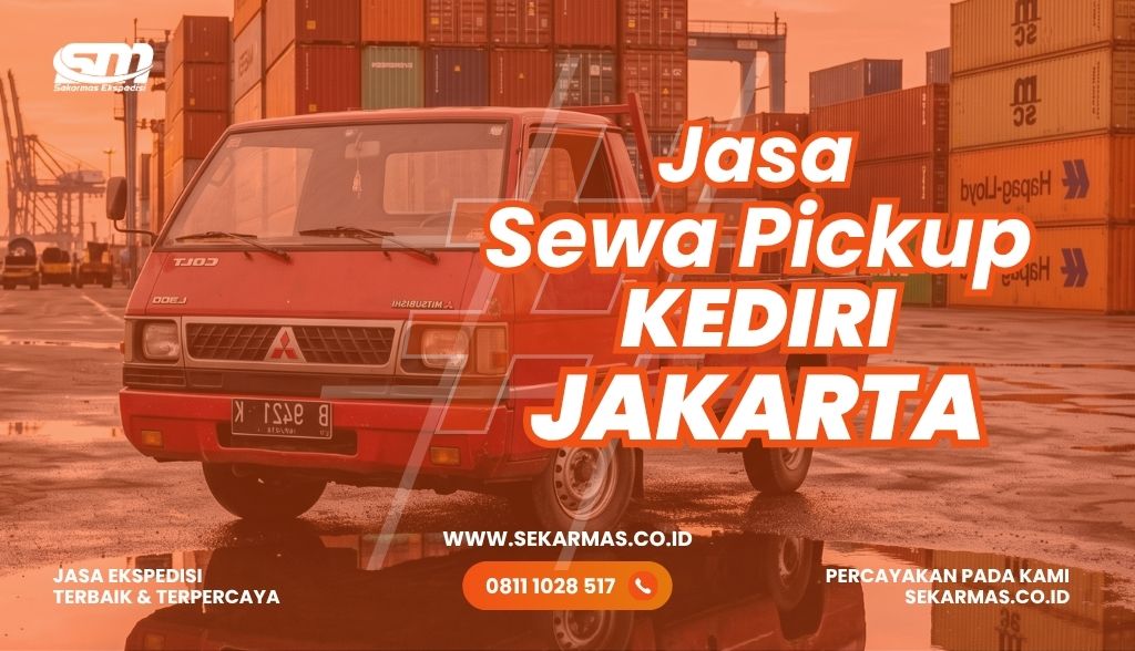 Jasa Sewa Pickup Kediri Jakarta