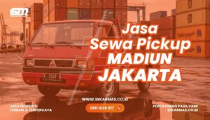 Jasa Sewa Pickup Madiun Jakarta