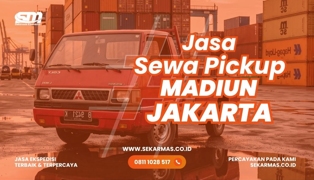 Jasa Sewa Pickup Madiun Jakarta