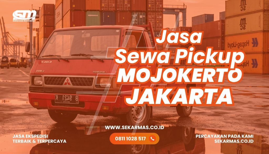 Jasa Sewa Pickup Mojokerto Jakarta