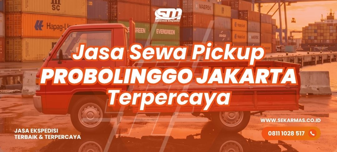 Jasa Sewa Pickup Probolinggo Jakarta