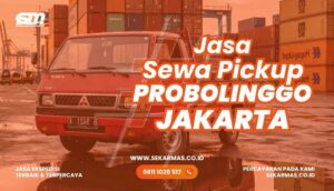 Jasa Sewa Pickup Probolinggo Jakarta