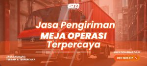 Jasa Pengiriman Meja Operasi