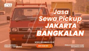 Jasa Sewa Pickup Jakarta Bangkalan