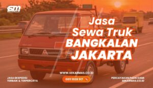 Jasa Sewa Truk Bangkalan Jakarta