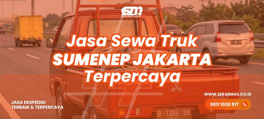 Jasa Sewa Truk Sumenep Jakarta